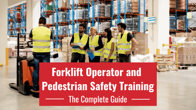 Forklift Operator and Pedestrian Safety Training